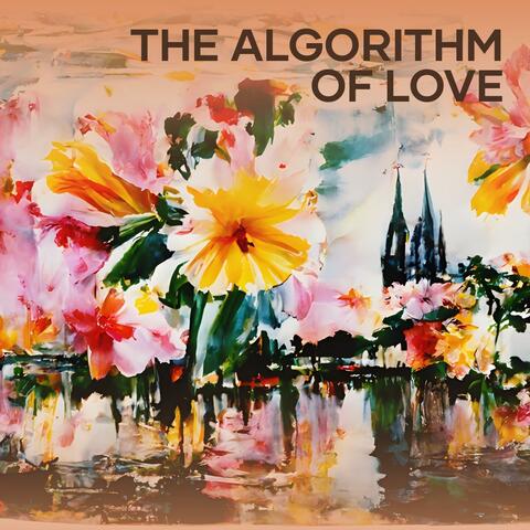 The Algorithm of Love