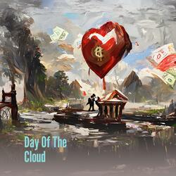 Day Of The Cloud