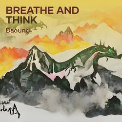 Breathe and Think