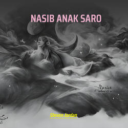 NASIB ANAK SARO