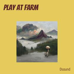 Play at Farm