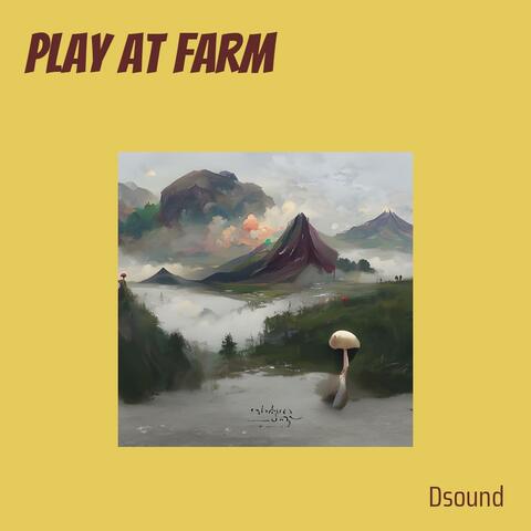 Play at Farm
