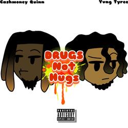 Drugs Not Hugs