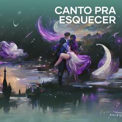 canto pra esquecer