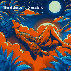 The distance to Dreamland