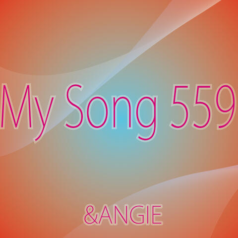 My Song 559