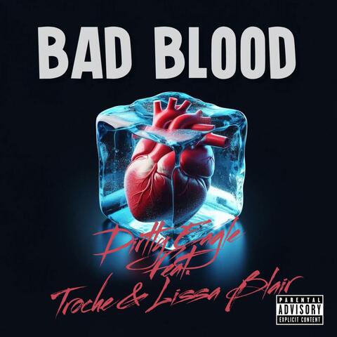 BAD BLOOD