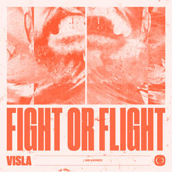 Fight Or Flight