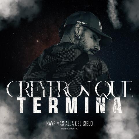 Creyeron que termina