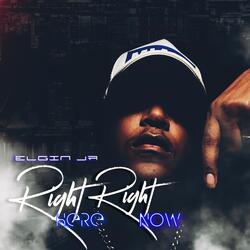 Right Here Right Now