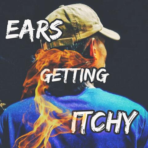 Ears Getting Itchy
