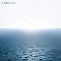 This Is Not Life