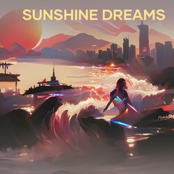 Sunshine Dreams