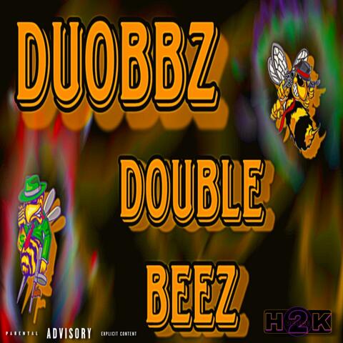 Double Beez