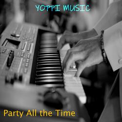 Party All the Time