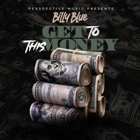 Get To This Money