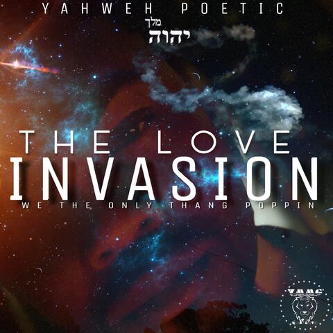 THE LOVE INVASION