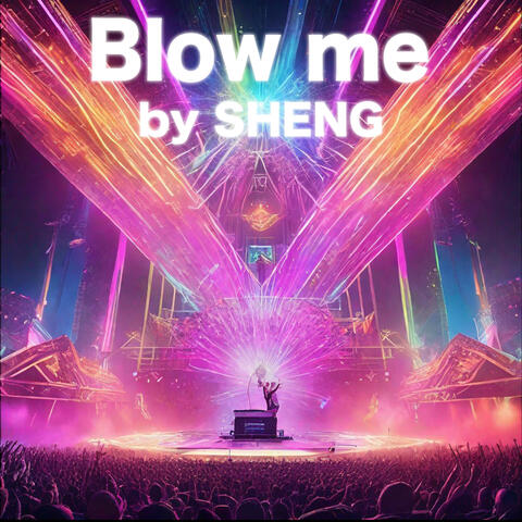 Blow me