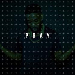 Pray