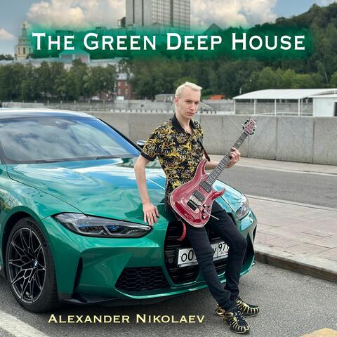 The Green Deep House