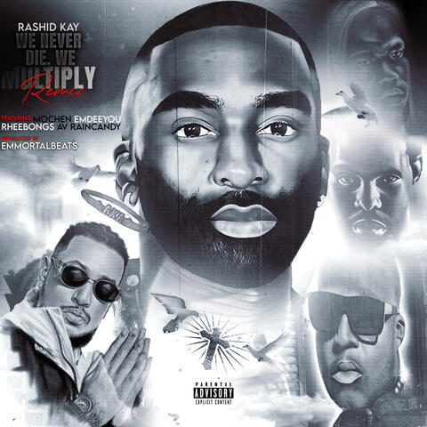 We Never Die, We Multiply Remix