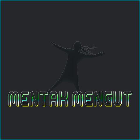 Mentak Mengut
