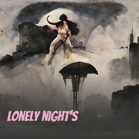 Lonely night's