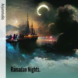 Ramadan Nights.