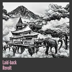 Laid-back Revolt