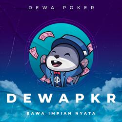DEWAPOKER BAWA IMPIAN NYATA