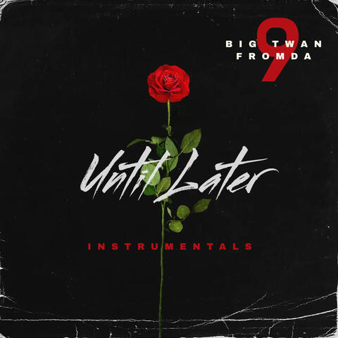 Until Later: Instrumentals