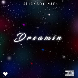Dreamin