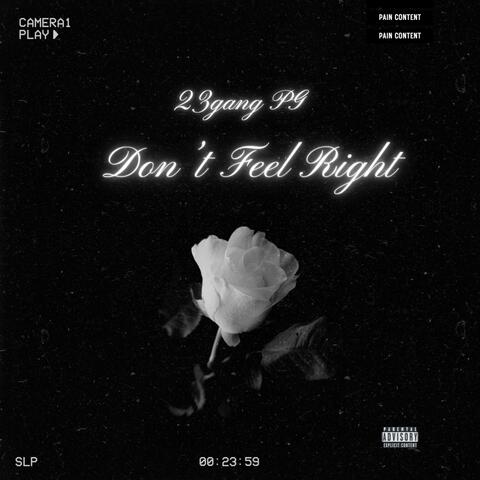 Don’t Feel Right