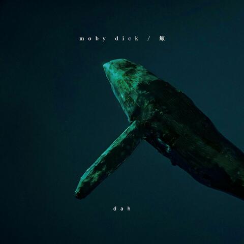 moby dick / 鯨