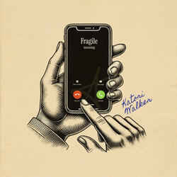 Fragile