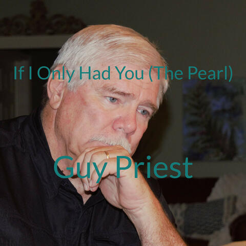 If I Only Had You (The Pearl)