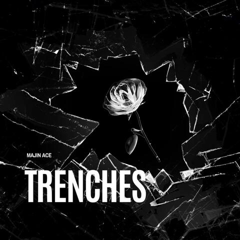 TRENCHES