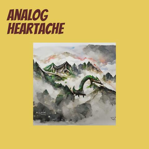 Analog Heartache