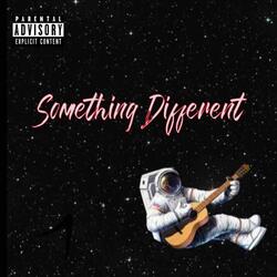 Something Different (Intro)