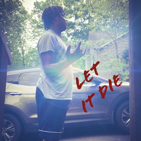Let It Die