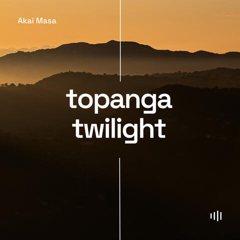 Topanga Twilight