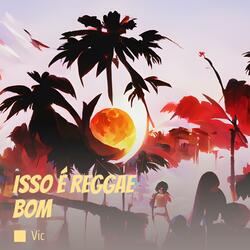 Isso é reggae bom