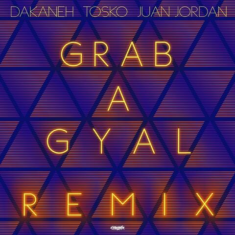 Grab a Gyal