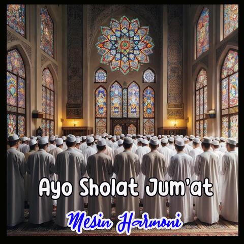 Ayo Sholat Jum'at