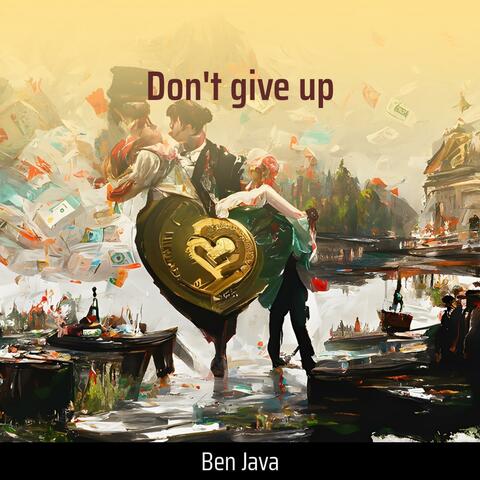 Don't give up