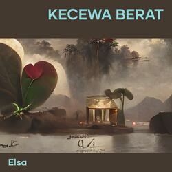 Kecewa berat
