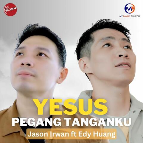 Yesus Pegang Tanganku