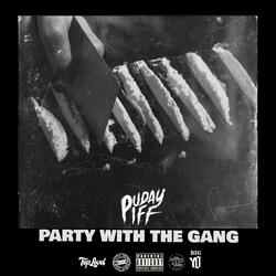 Party With The Gang
