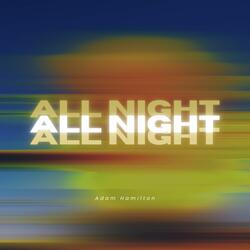 All Night