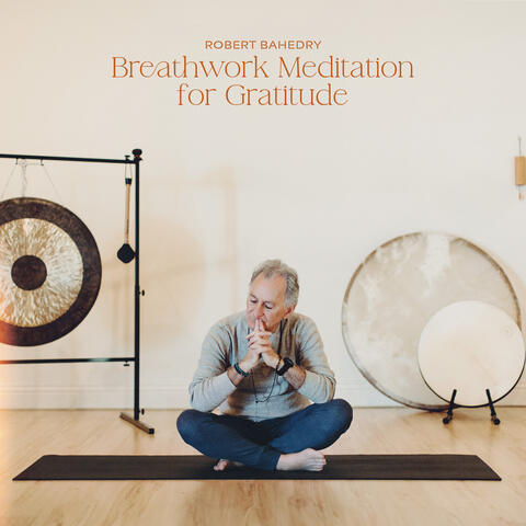 Breathwork Meditation for Gratitude